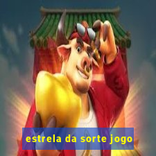 estrela da sorte jogo